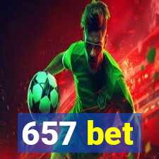 657 bet